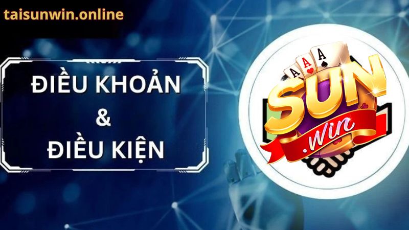 Điều Khoản Và Điều Kiện Sunwin