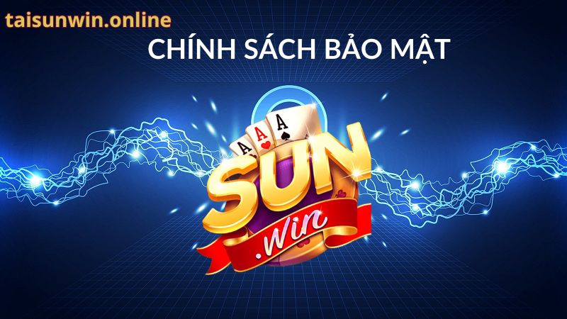 Vai Trò Của Chính Sách Bảo Mật Sunwin